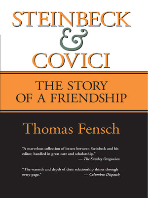cover image of Steinbeck and Covici: the Story of a Friendship